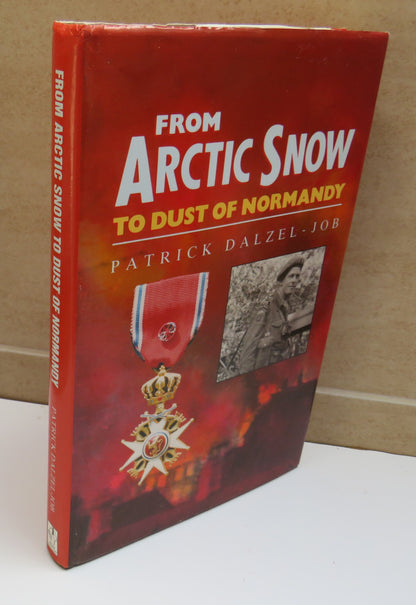 From Artic Snow, The Dust of Normandy by Patrick Dalzel-Job, 1991 book image 2