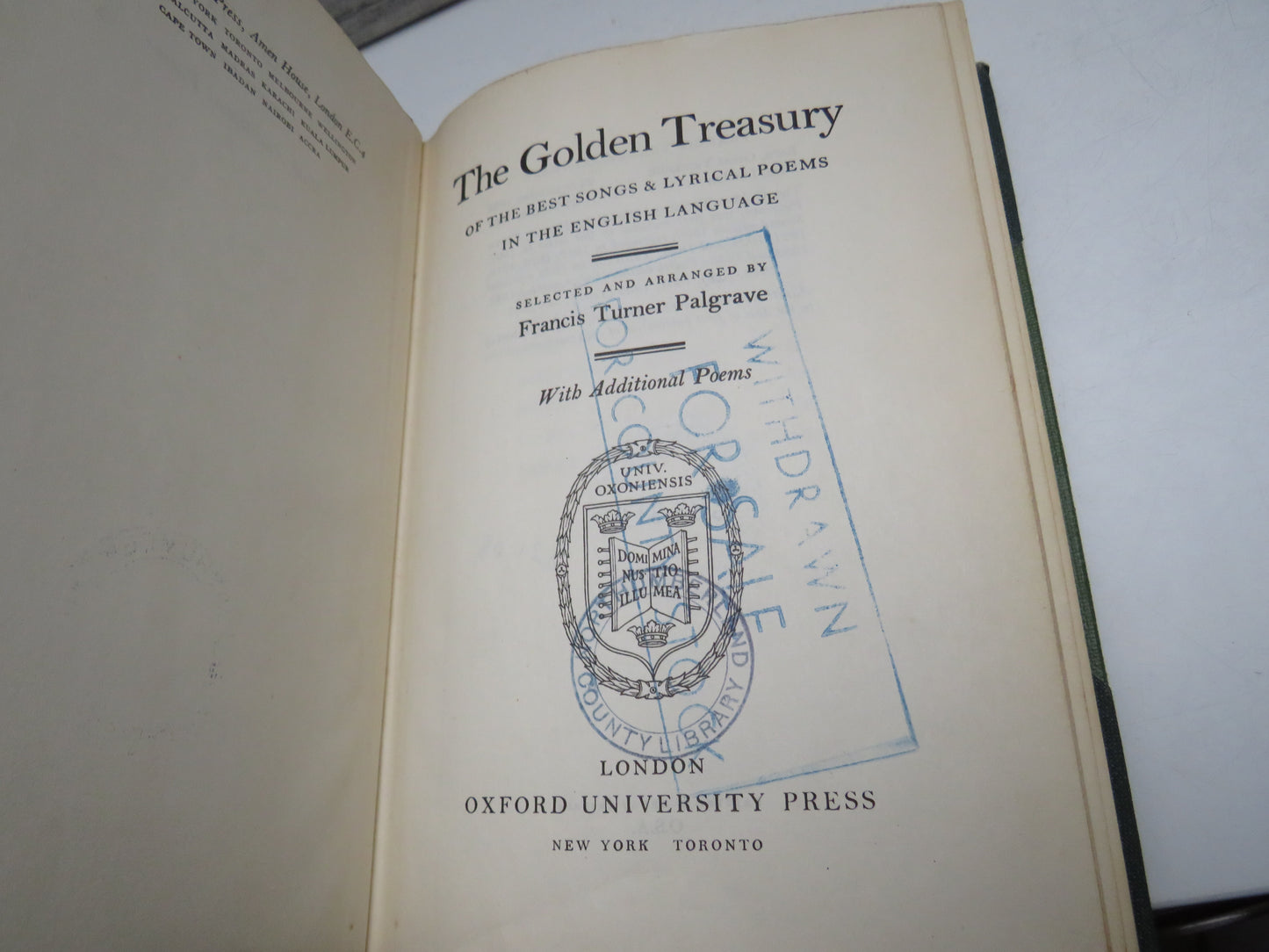 The Golden Treasury of the Best Songs & Lyrical Poems In The English Language Selected and Arranged by Francis Turner Palgrave 1959