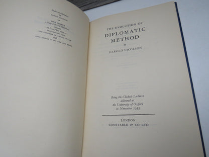 The Evolution of Diplomatic Method By Harold Nicolson 1953