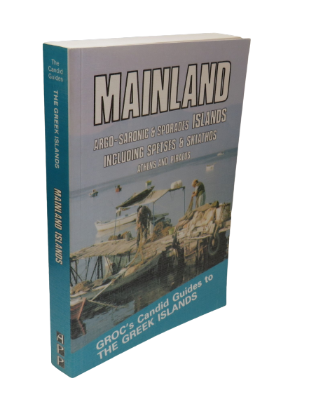 Mainland, Groc's Candid Guides to The Greek Islands, by Geoffrey O'Connell, 1988