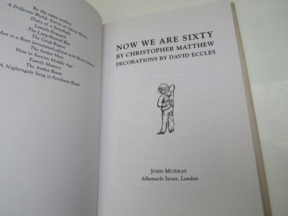 Now We Are Sixty By Christopher Matthew 2001 book image 3