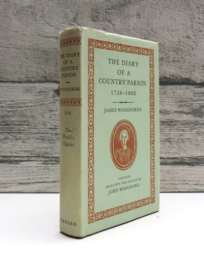 The Diary of a Country Parson 1758-1802 By James Woodforde 1940