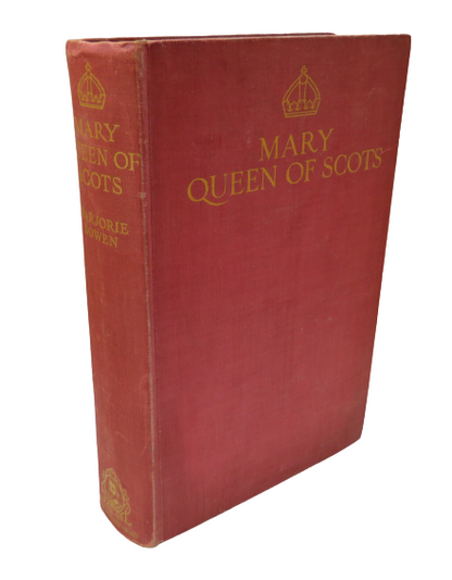Mary Queen of Scots Daughter of Debate by Marjorie Bowen, 1934 book front cover