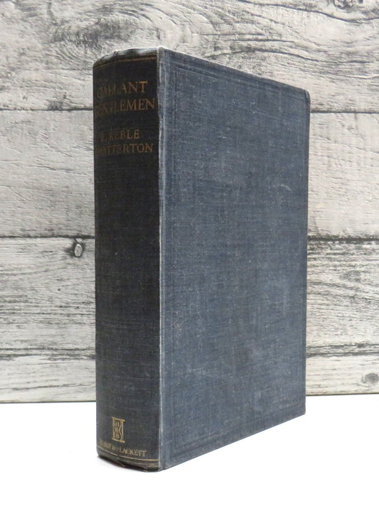 Gallant Gentlemen By E. Keble Chatterton 1931 6th Impression book front cover