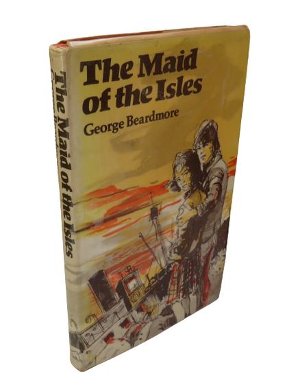 The Maid of the Isles by George Beardmore, 1974 book front cover