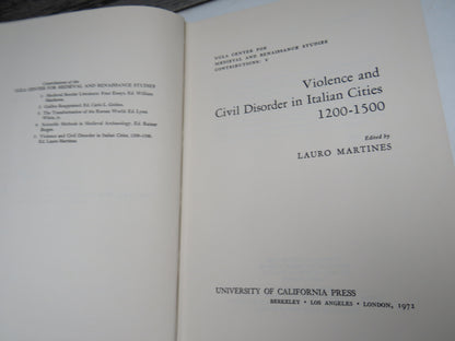 Violence and Civil Disorder In Italian Cities, 1200-1500 Edited By Lauro Martines 1972 book image 5