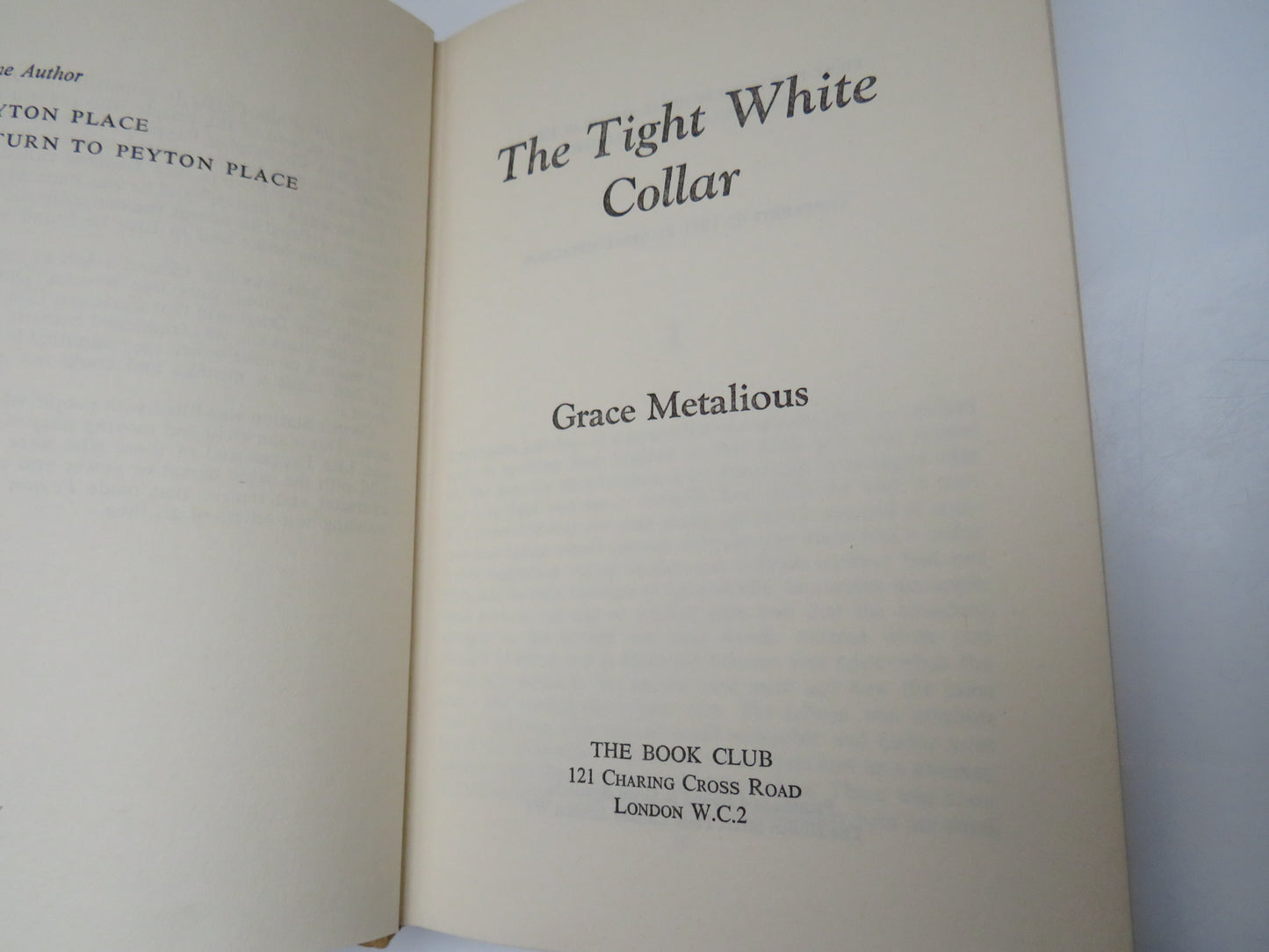 The Tight White Collar By Grace Metalious 1961