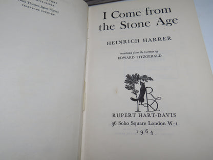 I Come From The Stone Age By Heinrich Harrer 1964