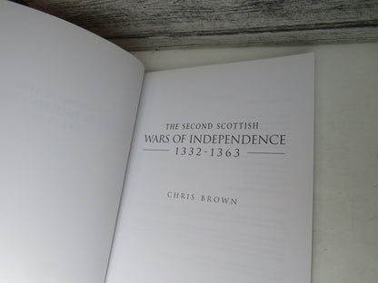 The Second Scottish Wars of Independence 1332-1363 By Chris Brown 2002 book image 5