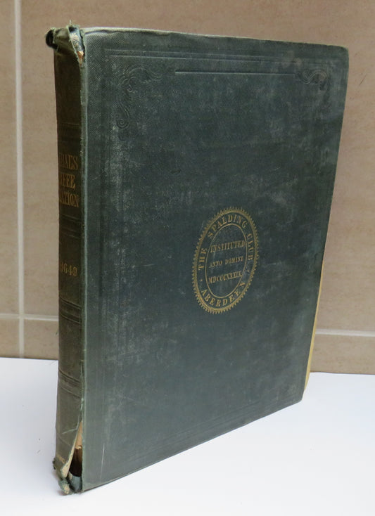 A Breiffe Narration of the Services Done to Three Noble ladyes by Gilbert Blakhal 1631-1649, The Spalding Club, 1844