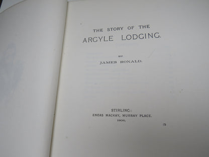 The Story of the Argyle Lodging By James Ronald 1906. book image 6