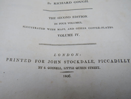 Britannia: Chorographical Description Of The Flourishing Kingdoms Of England Scotland and Ireland By William Camden 1806