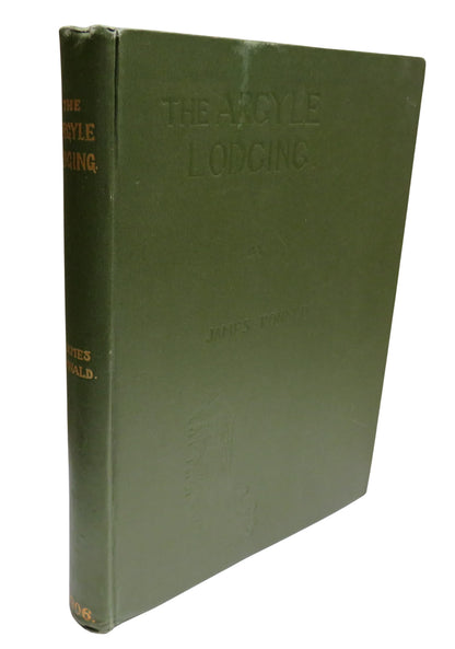 The Story of the Argyle Lodging By James Ronald 1906 book front cover