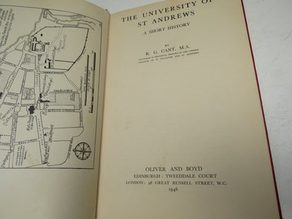 The University of St Andrews A Short History By R.G. Cant 1946 book image 3
