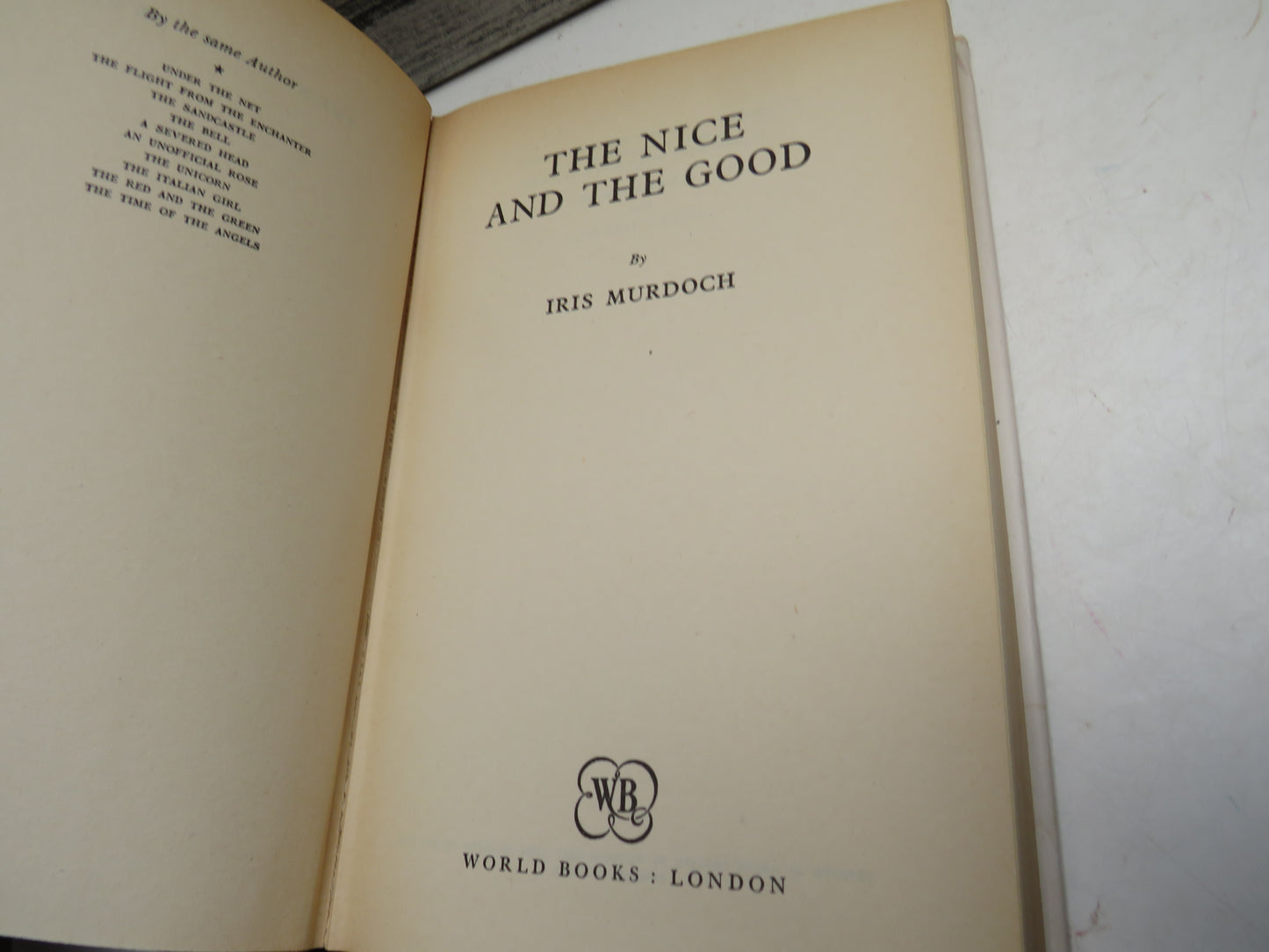 The Nice and The Good By Iris Murdoch 1969