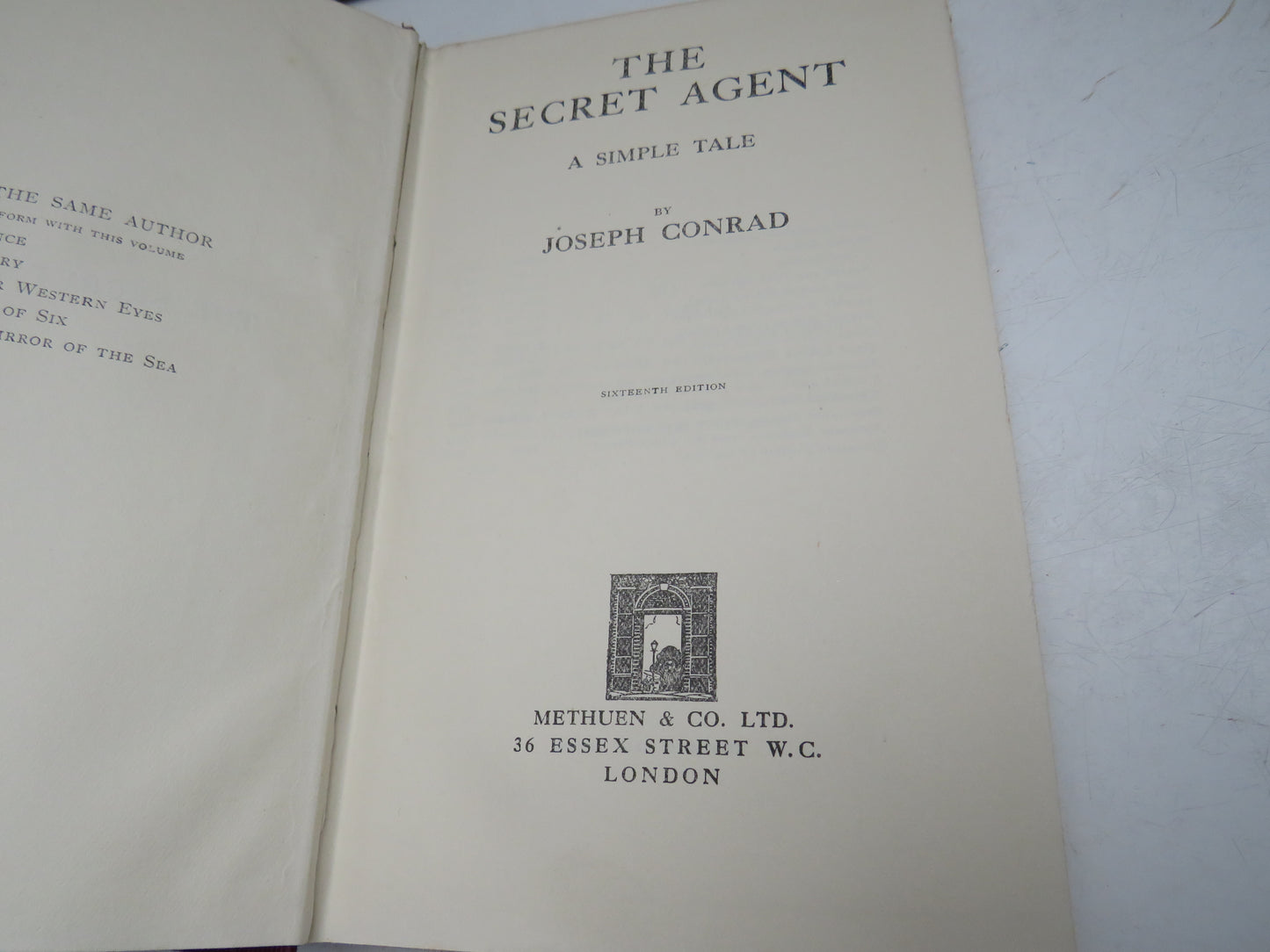 The Secret Agent a Simple Tale By Joseph Conrad 1926