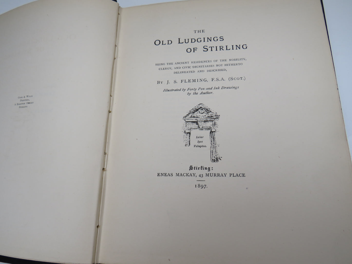 The Old Ludgings of Stirling By J.S. Fleming 1897