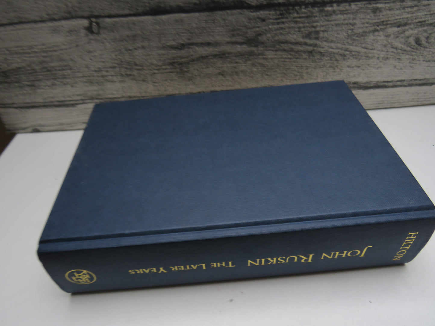 John Ruskin The Later Years By Tim Hilton 2000