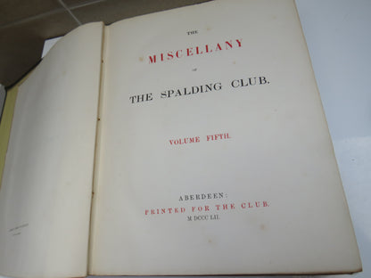 The Miscellany of The Spalding Club, Aberdeen, Volume Fifth, 1852 book image 8