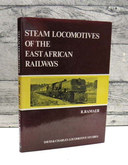 Steam Locomotives Of The East African Railways By R. Ramaer 1974 book front cover