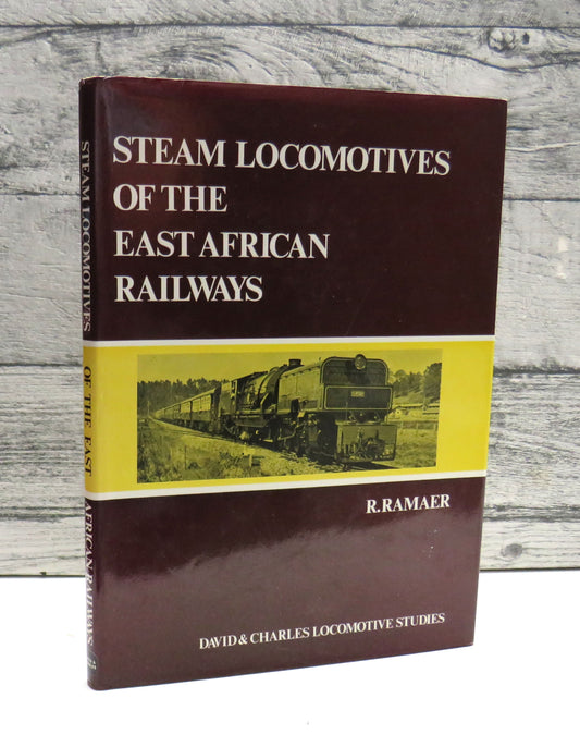 Steam Locomotives Of The East African Railways By R. Ramaer 1974