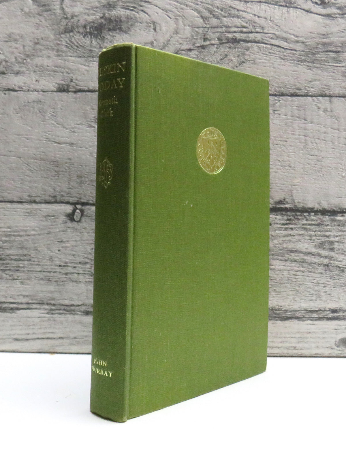 Ruskin Today Chosen and Annotated By Kenneth Clark 1964