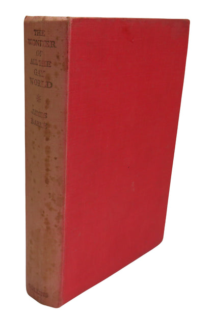 The Wonder of All The Gay World A Novel of The Life and Loves of Robert Burns By James Barke book front cover