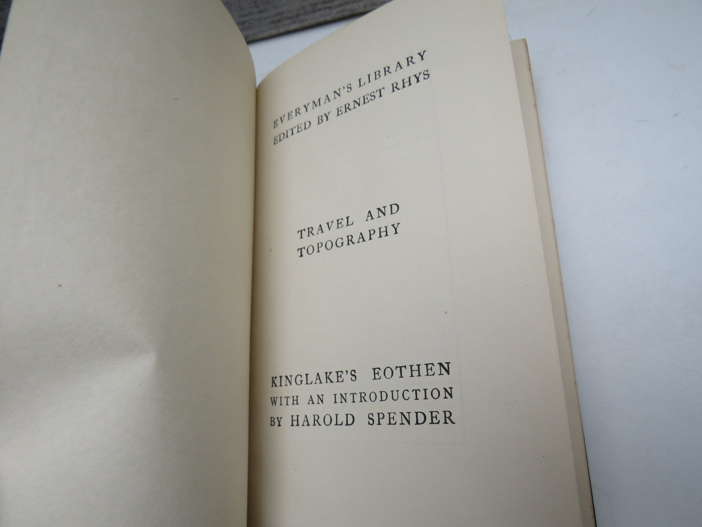 Eothen By Alexander William Kinglake 1914