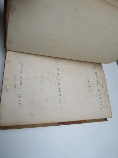 The Political Economy of Art By John Ruskin 1868