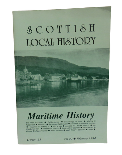 Scottish Local History, Maritime History Magazine, Vol 30, February 1994 book front cover