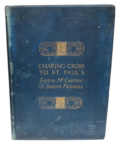 Charing Cross to St. Pauls, Justin McCarthy & Joseph Pennell, 1891 book front cover