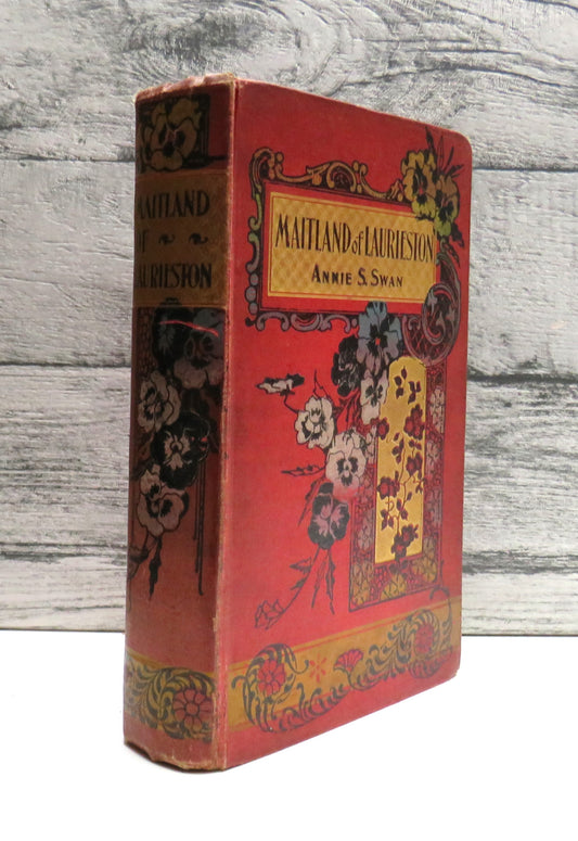 Maitland of Laurieston By Annie S. Swan