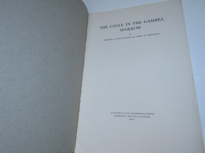 The Cycle In The Gambel Sparrow By Barbara D. Blanchard and Mary M. Erickson 1949 book image 2
