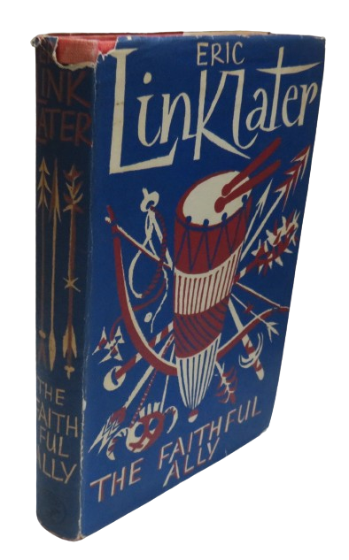 The Faithfull Ally By Eric Linklater 1954 book front cover