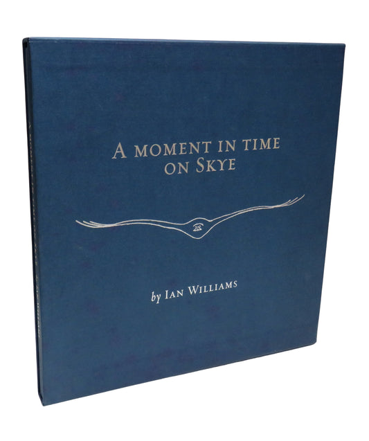 A Moment in Time on Skye by Ian Williams, Signed Copy, 2008