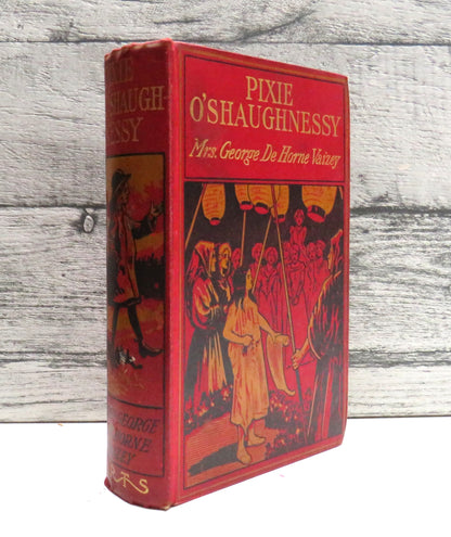 Pixie O'Shaughnessy By Mrs. George De Horne Vaizey 7th Impression