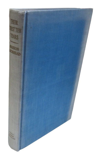 Their First Ten Years Victorian Childhood by Marion Lochhead 1956 1st Edition book front cover