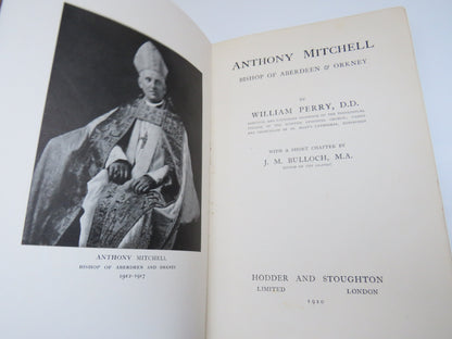 Anthony Mitchell Bishop of Aberdeen & Orkney By William Perry 1920 book image 5