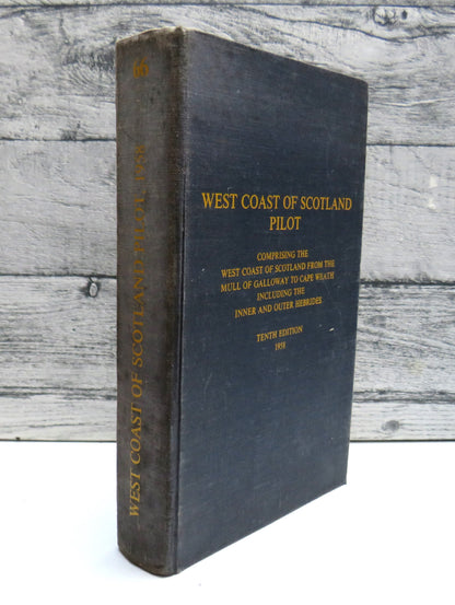 West Coast of Scotland Pilot, Comprising the West Coast of Scotland from the Mull of Galloway to Cap book front cover