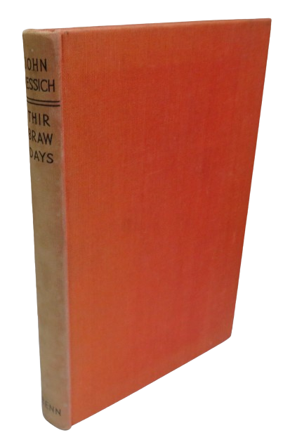 Thir Braw Days By John Ressich 1933 1st Edition book front cover