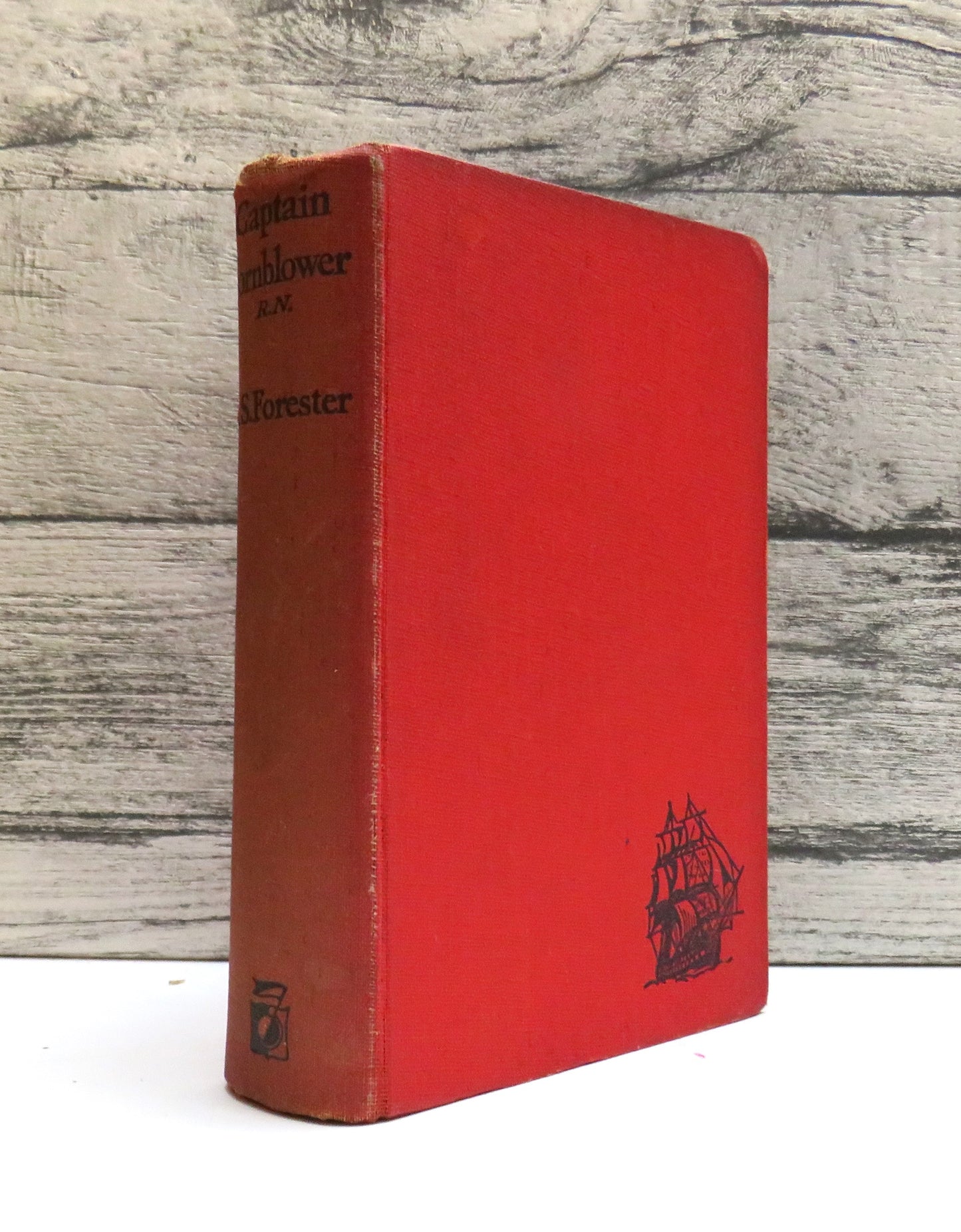 Captain Hornblower, R.N. The Happy Return A Ship of the Line Flying Colours By C.S. Forester 1940