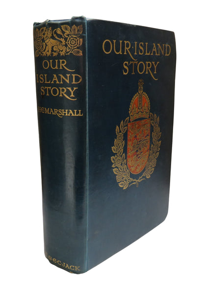 Our Island Story A History of England For Boys and Girls By H. E. Marshall book front cover