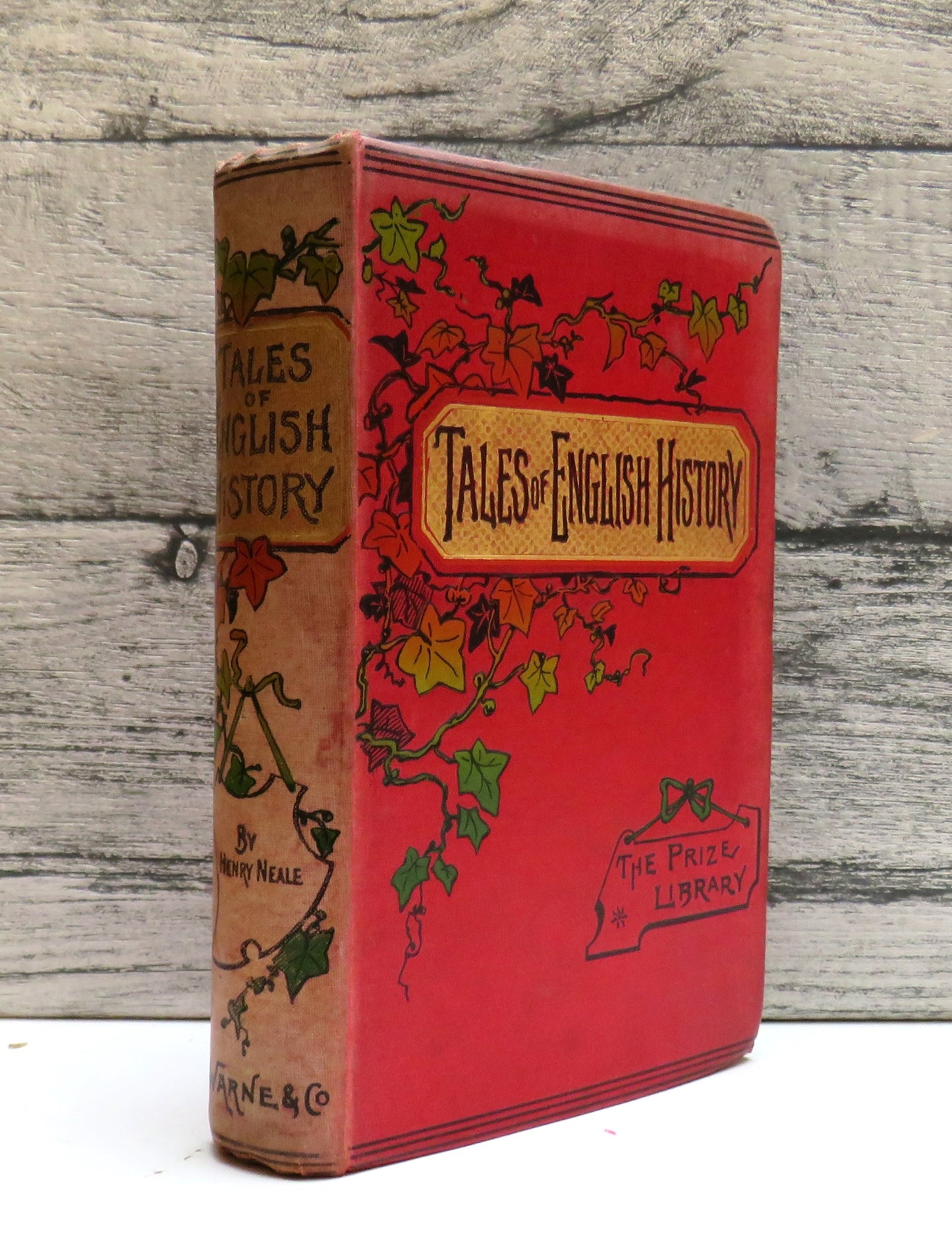 Legendary and Romantic Tales of English History. By Henry Neele