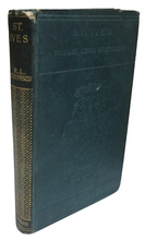 Load image into Gallery viewer, St. Ives Being The Adventures of a French Prisoner In England By Robert Louis Stevenson 1913, Antique Book
