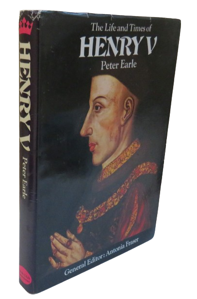 The Life and Times of Henry V By Peter Earle 1972 book front cover