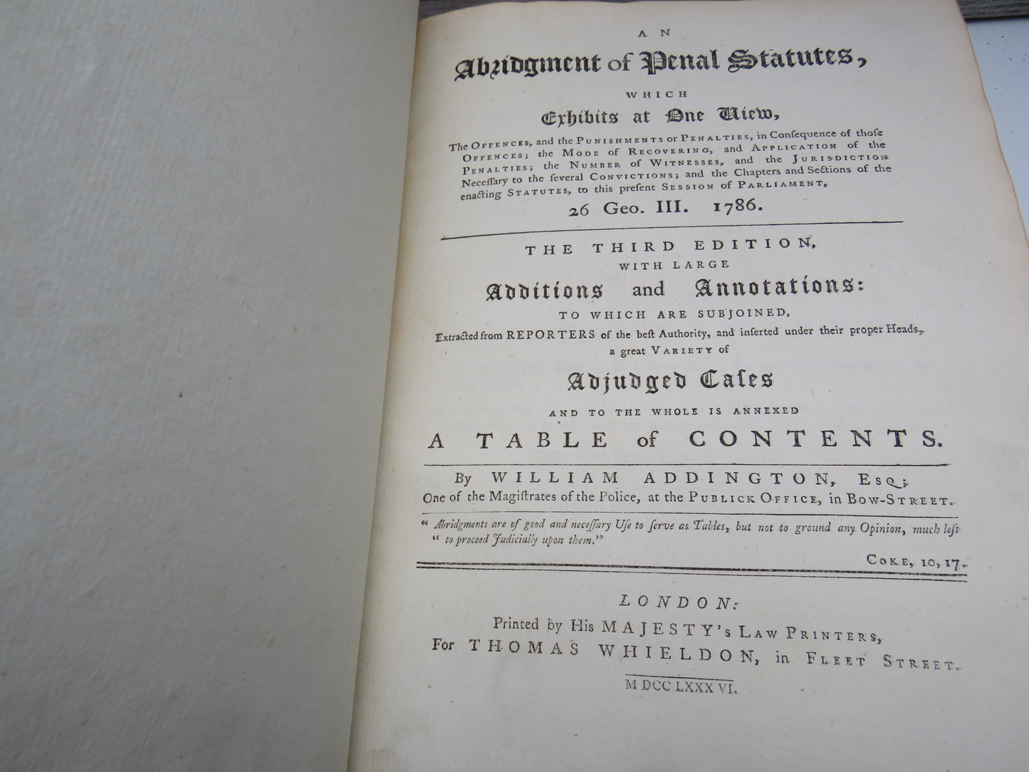 An Abridgment of Penal Statutes, Which Exhibits At One View, The Offences, and Punishments or Penalties... 1786