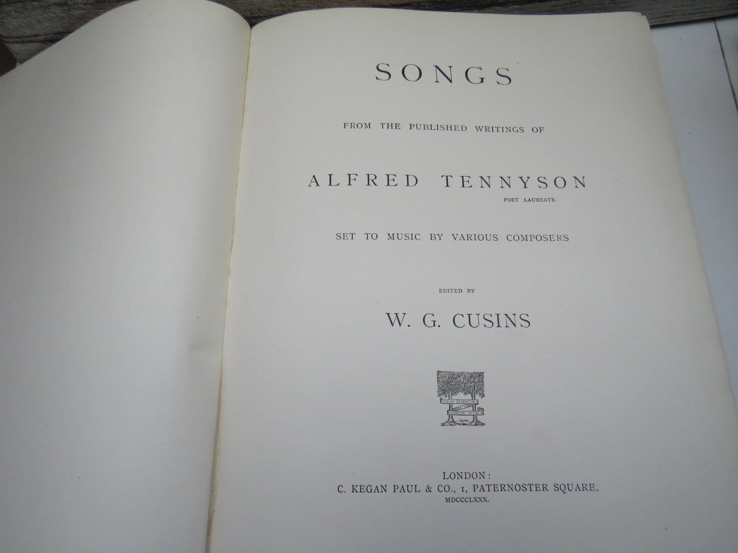Songs From The Published Writings of Alfred Tennyson Poet Laureate Set To Music By Various Composers Edited By W.G. Cusins 1880