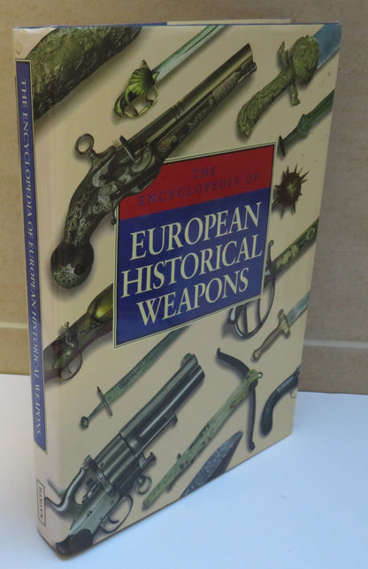 The Encyclopedia of European Historical Weapons 1993 book image 2