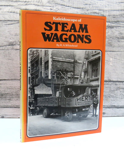 A Kaleidoscope of Steam Wagons By R.A. Whitehead book front cover
