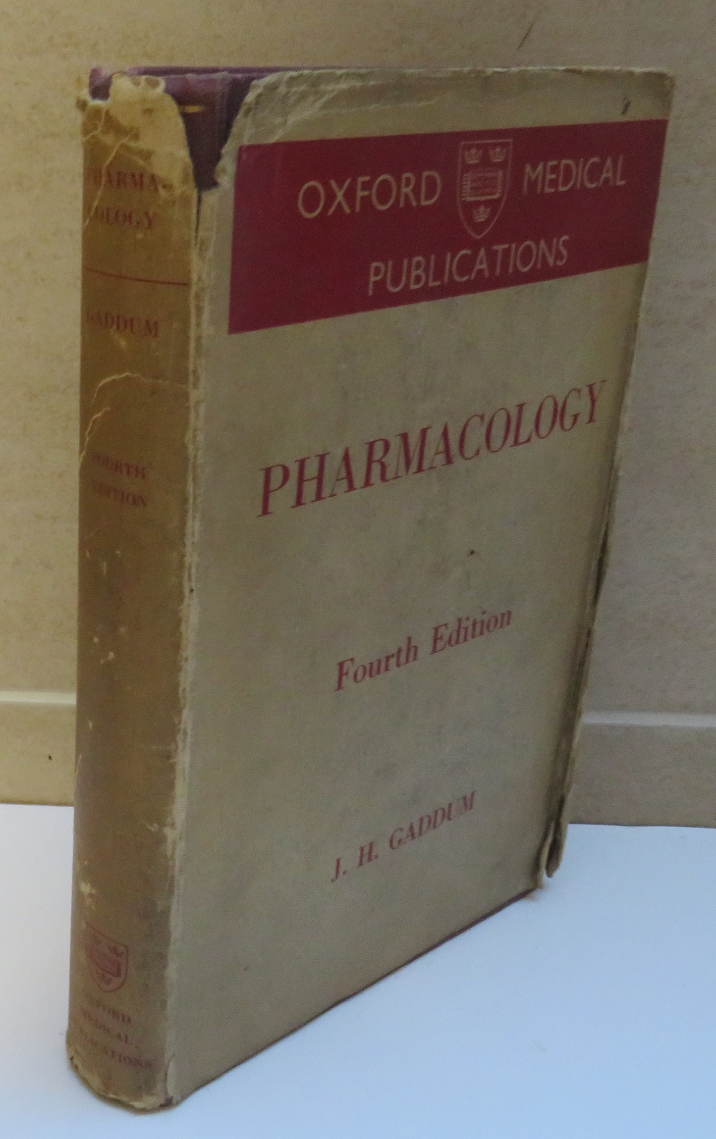 Pharmacology By J.H. Gaddum 1953